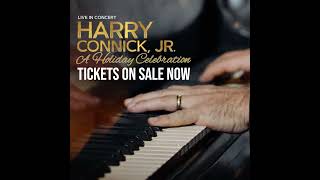 Harry Connick, Jr comes to DPAC on November 22 and 23, 2022