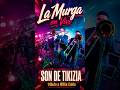 La Murga - Son de Tikizia - Tributo a Willie Colón