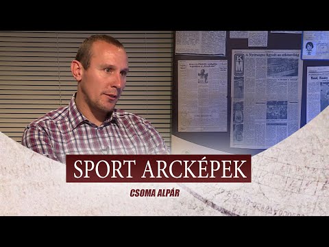 SPORT ARCKÉPEK - VENDÉG: CSOMA ALPÁR