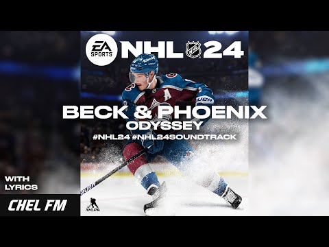 Beck & Phoenix - Odyssey (+ Lyrics) - NHL 24 Soundtrack