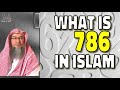Significance of 786 | What is 786 in Islam? | Sheikh Assim Al Hakeem