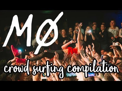 MØ Crowd Surfing Compilation
