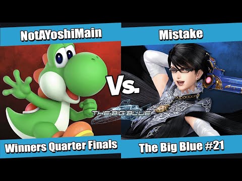 The Big Blue #21 Winners Quarter Finals - NotAYoshiMain (Yoshi) vs Mistake (Bayonetta)