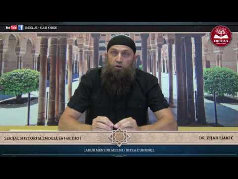 HISTORIJA ENDELUSA #45 / Jakub Mensur Merini, bitka Dununije - dr. Zijad Ljakić