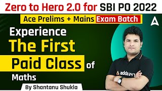Class 1 | SBI PO 2022 | Experience The First Paid Class of Quant By Shantanu Shukla