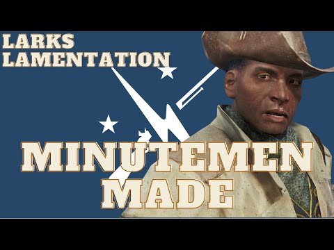 The Virtue of the Minutemen (Larks Lamentations)