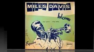 Miles Davis Blows. Miles Davis All Stars.