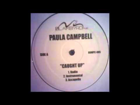 Paula Campbell - Caught Up