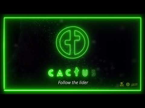 CACTUS "Fusta" (Vídeo-lyric)