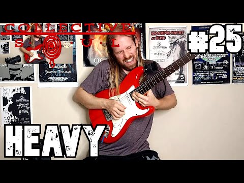 "Heavy" Collective Soul guitar cover | Quarantine Covers