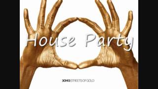 House Party - 3OH!3