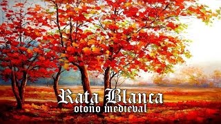 Rata Blanca - Otoño Medieval