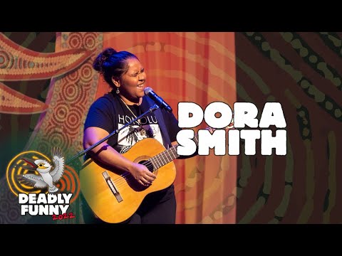 Dora Smith - 2022 Deadly Funny National Grand Final