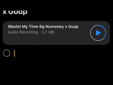 Wastin My Time - Bg NuMoney x Guap