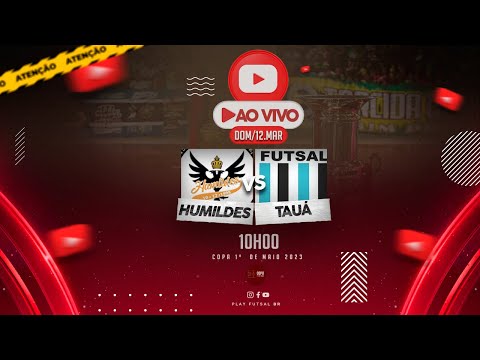 Humildes v Tauá | Copa 1º de Maio 2023 | AO VIVO