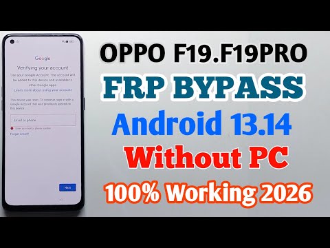 OPPO F19 .F19Pro FRP Bypass Without PC|| Android 13-14 Google Account Remove 🆕 Method 💯Working 2026