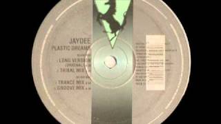 Plastic Dreams - Jaydee ORIGINAL