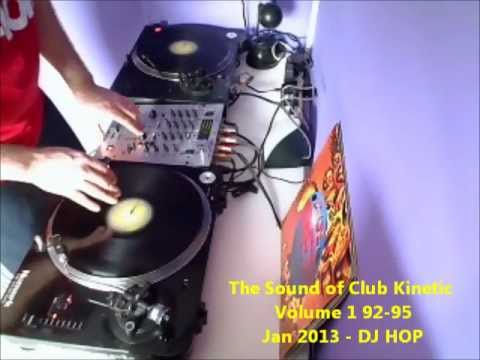 The Sound of Club Kinetic Volume 1 92-95 - Jan 2013 - DJ HOP
