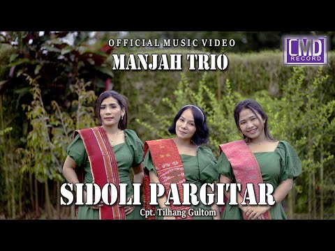 Manjah Trio - Sidoli Pargitar (Lagu Batak Terbaru 2023) Official Music Video
