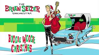 The Brian Setzer Orchestra - Santa Claus Is Back In Town