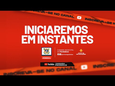 SESSÃO ORDINÁRIA CÂMARA MUNICIPAL DE PEDREIRAS - 10/03/2026