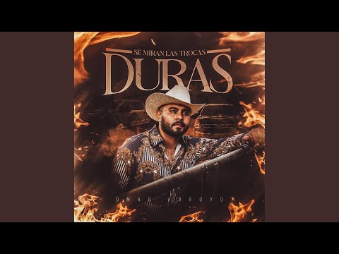 Se Miran Las Trocas Duras