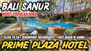 Bali Sanur Prime Plaza Hotel Review Most Popular Area in Sanur