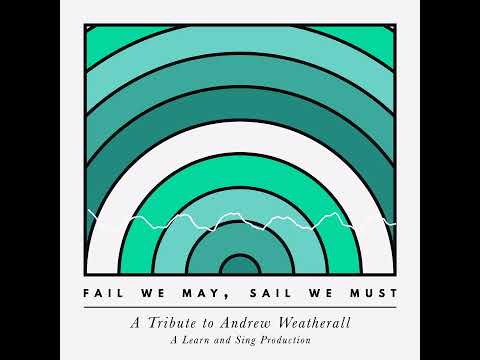 Fail We May, Sail We Must (60 sec promo)