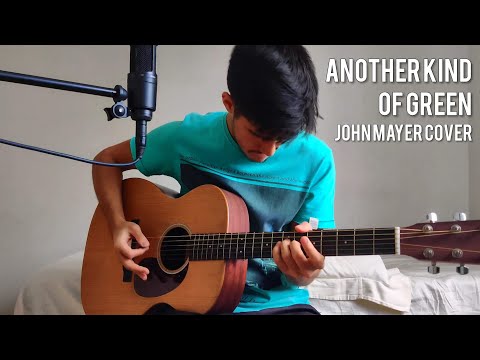 Another Kind of Green - John Mayer (Acoustic Cover)