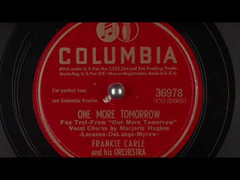 Frankie Carle & Marjorie Hughes - One More Tomorrow (1946)