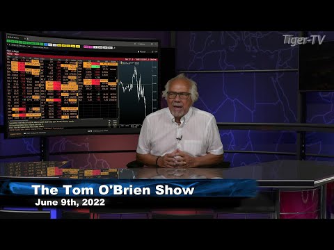 June 9th, Tom O'Brien Show on TFNN - 2022