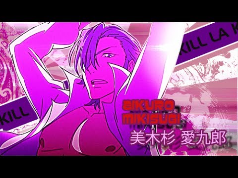 「Kill la Kill」 BEST OF - Aikuro Mikisugi