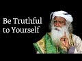 Be Truthful to Yourself