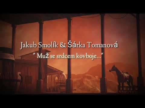 Jakub Smolík,Šárka Tomanová ..
