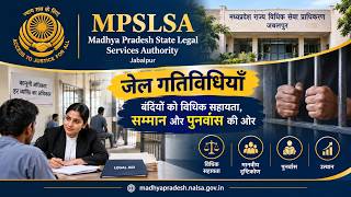 MPSLSA “Prison Activities – Towards Legal Aid, Dignity, and Rehabilitation for Inmates”