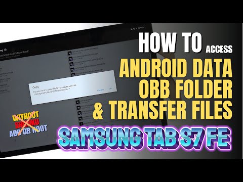 How to access Android Data and OBB folder & transfer files Samsung Galaxy Tab S7 FE