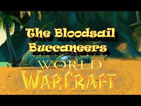 The Bloodsail Buccaneers wow vanilla quest
