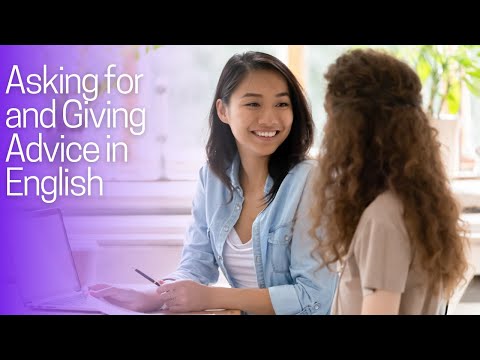 Asking for and Giving Advice in English