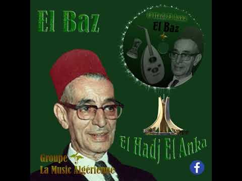 El Hadj El Anka - El Baz