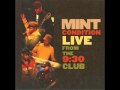 Mint Condition - The Tempest + Swole [Live Version]