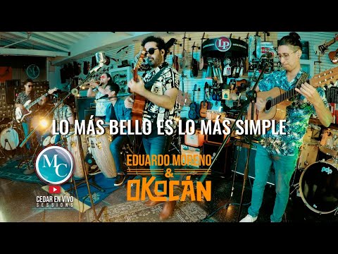 Eduardo Moreno y Okocan - Lo más bello es lo más simple