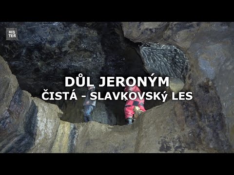 Důl Jeroným ve Slavkovském lese - 6. díl seriálu Historie v podzemí