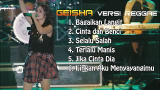 Download lagu BAGAIKAN LANGIT REGGAE GEISHA mp3