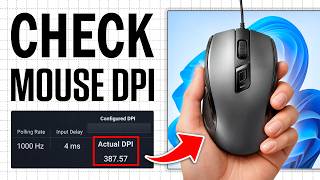 How To Check Mouse DPI Windows 10/11 In Seconds!