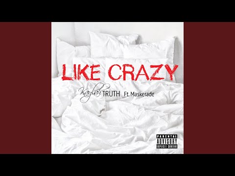 Like Crazy (feat. Maskerade)