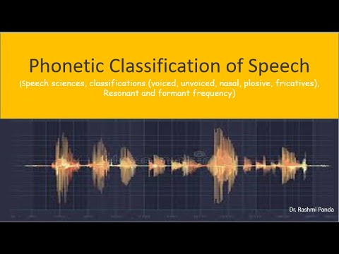 Lecture 3| Phonetic Classification | Sound wave | speech sciences |