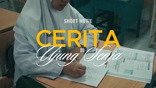 Cerita di Ujung Senja — Film Pendek Karya Siswa