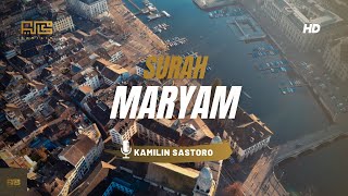 Download lagu MUROTTAL SURAH MARYAM, IRAMA NAHAWAND | KAMILIN SASTORO mp3