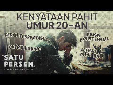 Mengapa Usia 20-an adalah Fase Hidup Terberat? | Satu Insight Episode 48