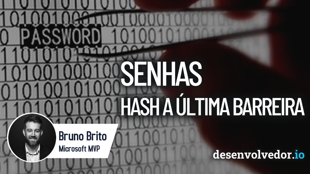 SENHAS - HASH A ÚLTIMA BARREIRA